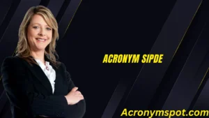 Acronym SIPDE